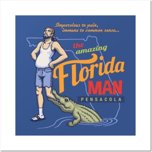 Florida Man Posters and Art